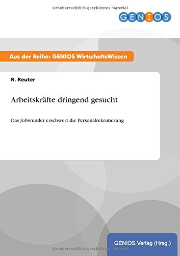 Arbeitskräfte dringend gesucht: Das Jobwunder erschwert die Personalrekrutierung