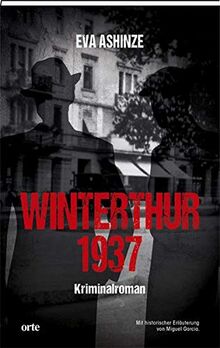 Winterthur 1937: Kriminalroman