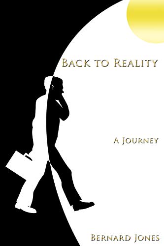 Back to Reality: A Journey