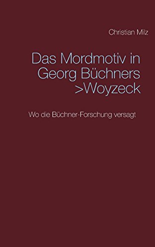 Das Mordmotiv in Georg Büchners >Woyzeck