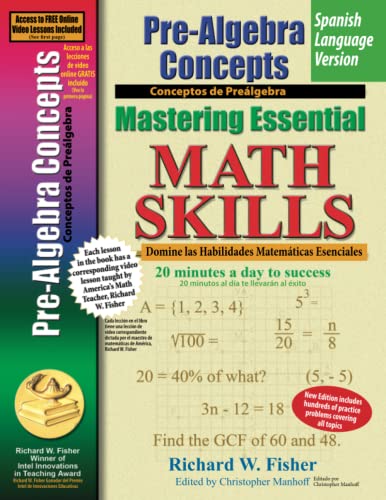 Pre-Algebra Concepts, Mastering Essential Math Skills Spanish Language Version: 20 minutes a day to success (Stepping Stones to Proficiency in Algebra - Spanish, Band 3)