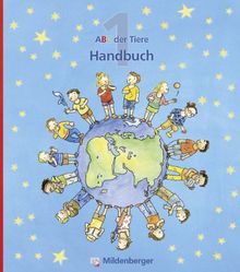 ABC der Tiere 1 -  Neubearbeitung: Handbuch Teil A