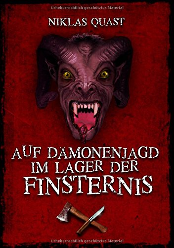 Auf Dämonenjagd im Lager der Finsternis