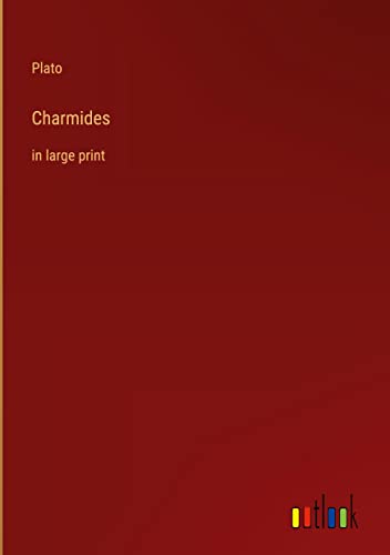 Charmides: in large print