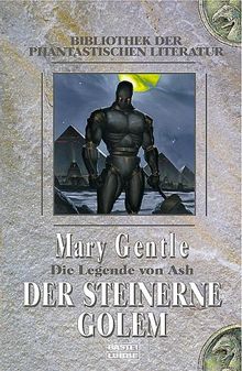 Die Legende von Ash 03. Der steinerne Golem.