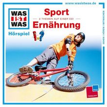 WAS IST WAS, Folge 38: Sport/ Ernährung