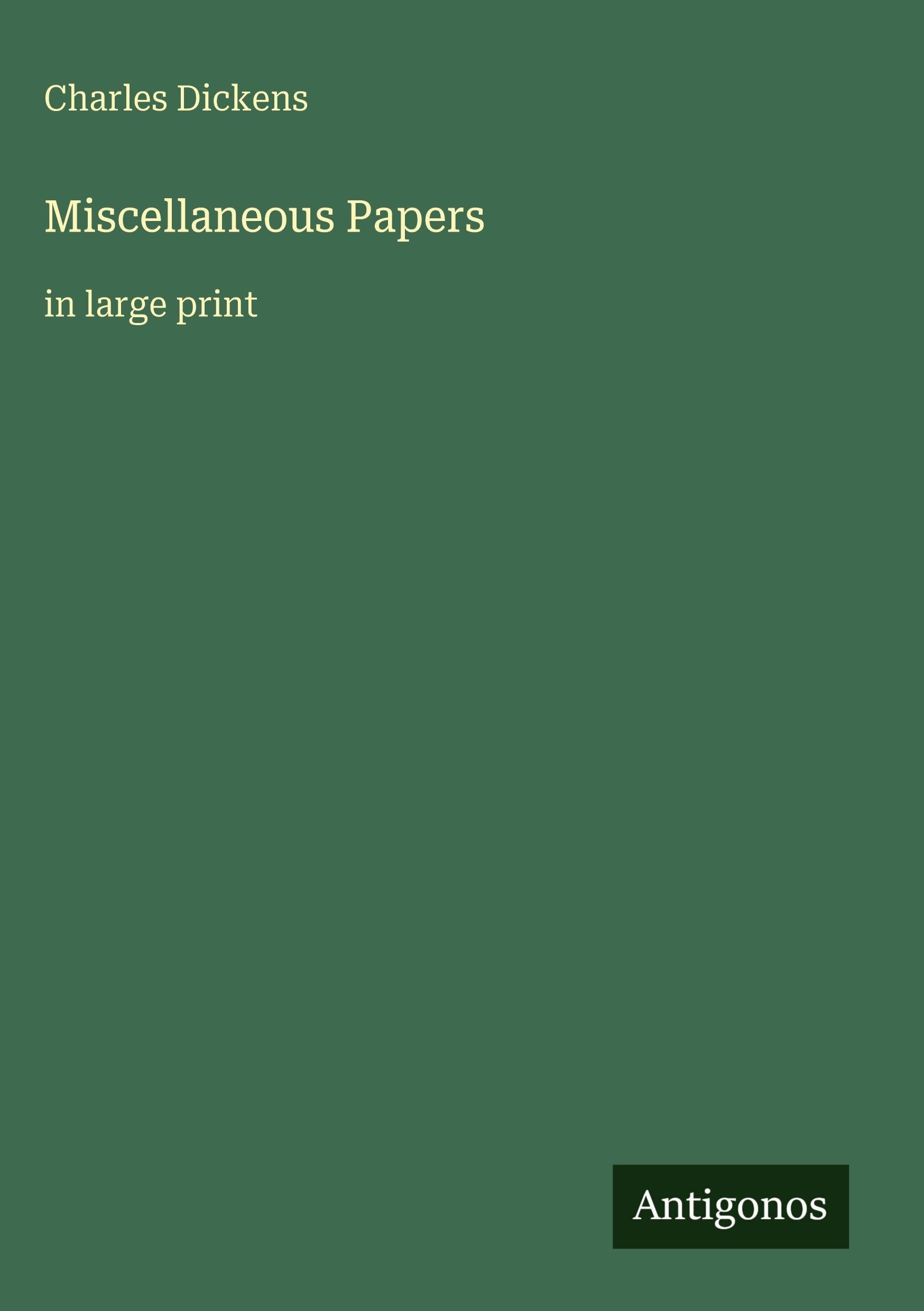 Miscellaneous Papers: in large print