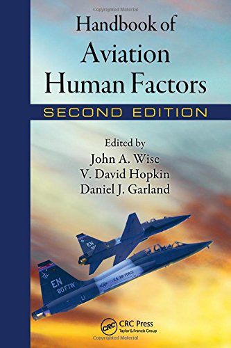 Handbook of Aviation Human Factors (Human Factors in Transportation (Hardcover))
