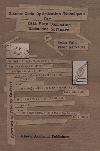 Source Code Optimization Techniques For Data Flow Dominated Embedded Software
