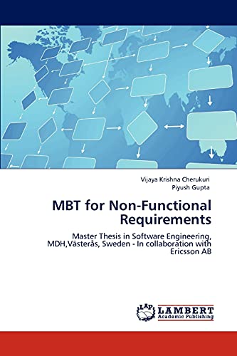 MBT for Non-Functional Requirements: Master Thesis in Software Engineering, MDH,Västerås, Sweden - In collaboration with Ericsson AB