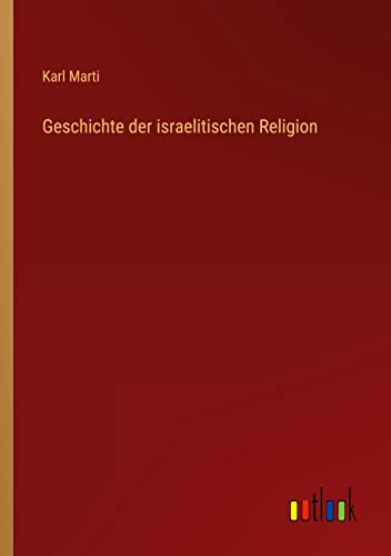 Geschichte der israelitischen Religion