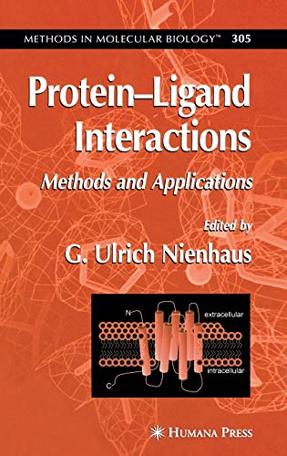 Protein'Ligand Interactions: Methods and Applications (Methods in Molecular Biology, 305, Band 305)