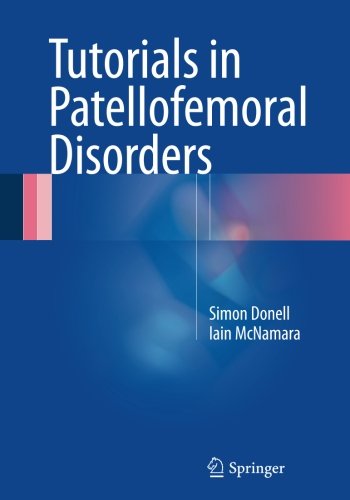 Tutorials in Patellofemoral Disorders