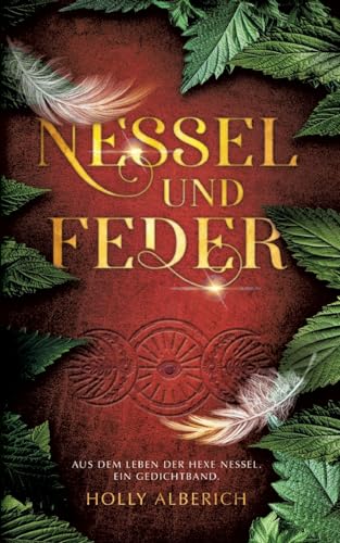 Nessel und Feder