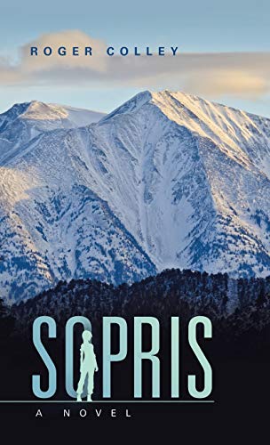 Sopris: A Novel