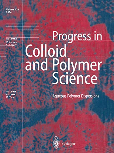 Aqueous Polymer Dispersions (Progress in Colloid and Polymer Science, 124, Band 124)