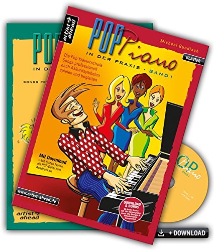 Pop-Piano in der Praxis - Set - Band 1 & 2: Songs professionell nach Akkordsymbolen spielen und begleiten (inkl. CD & Download). Lehrbuch für Klavier. Musiknoten.