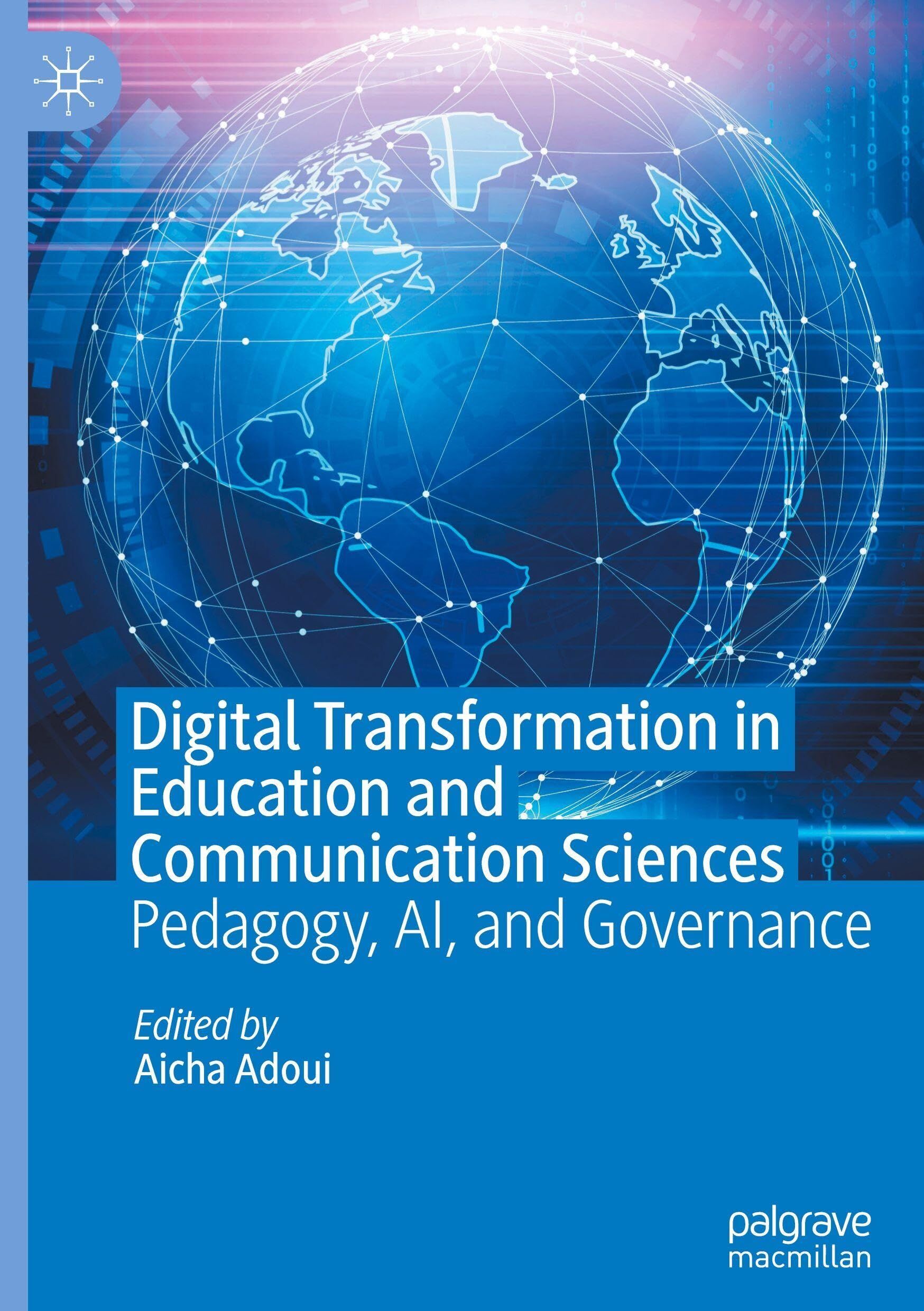Digital Transformation in Education and Communication Sciences