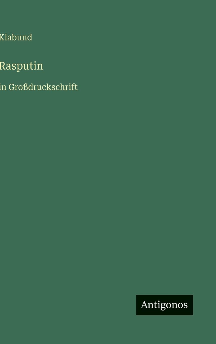 Rasputin: in Großdruckschrift