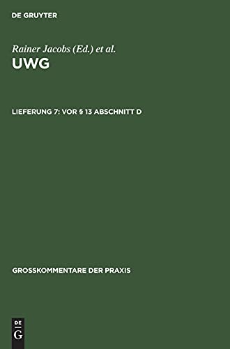 Vor § 13 Abschnitt D (Großkommentare der Praxis)