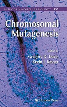 Chromosomal Mutagenesis (Methods in Molecular Biology, 435, Band 435)