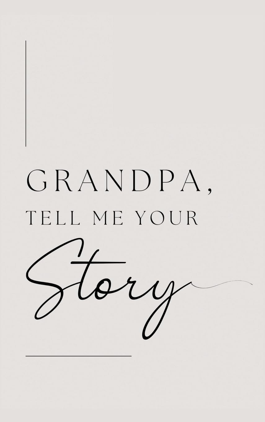Grandpa, tell me your story (Hardback): Grandmother, tell me your story?