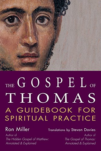 Ron Miller Gospel Of Thomas, A Guidebook For Spiritual Practice (SkyLight Illuminations)