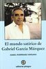 El mundo satírico de Gabriel García Márquez (Pliegos de ensayo, Band 64)