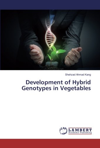 Development of Hybrid Genotypes in Vegetables