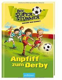 Die Superstürmer - Anpfiff zum Derby