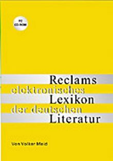 Reclams elektronisches Lexikon der deutschen Literatur, 1 CD-ROM Für Windows 98 SE, ME, NT 4 (mit Servicepack 5), 2000, XP