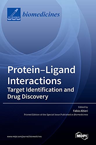 Protein-Ligand Interactions: Deciphering the Molecular Targets and the Mechanisms of Action of Drugs and Natural Compounds