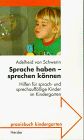 Sprache haben, sprechen können