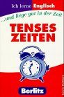 Berlitz Ich lerne Englisch, Tenses - Zeiten