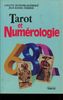 Tarot et numérologie pratique