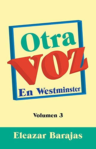 Otra voz: En Westminster