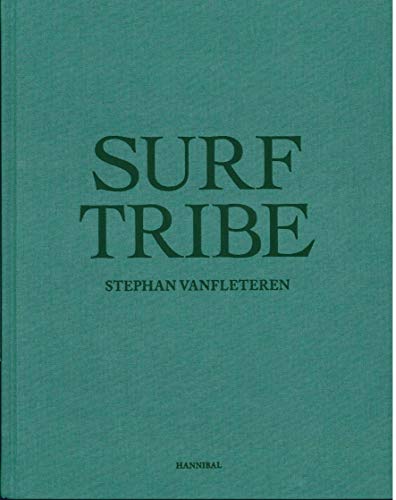 Stephan Vanfleteren Surf Tribe