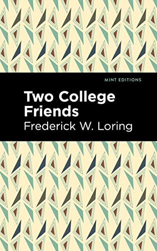 Two College Friends (Mint Editions―Reading With Pride)