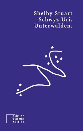 Schwyz.Uri.Unterwalden. (etkbooks)