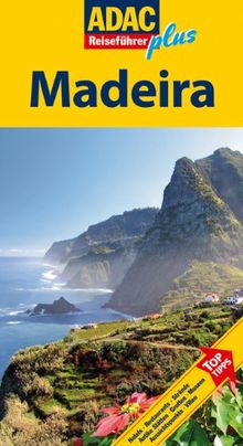 ADAC Reiseführer plus Madeira: Mit extra Karte zum Herausnehmen