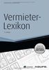 Vermieter-Lexikon -mit Arbeitshilfen online: Profi-Tipps auf mehr als 1.000 Seiten