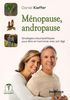 Ménopause, andropause : stratégies naturopathiques pour être en harmonie avec son âge