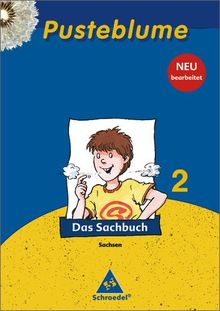 Pusteblume. Das Sachbuch - Ausgabe 2009 Sachsen: Schülerband 2