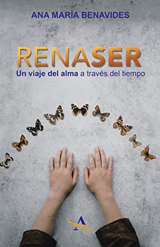 RenaSer: Un viaje del alma a través del tiempo