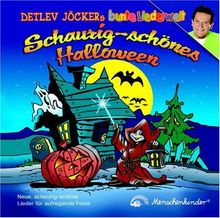 Schaurig schöne Halloween: Neue schaurig-schöne Lieder von Detlev Jöcker für aufregende Fest