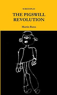 The Pigswill Revolution