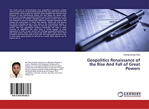 Geopolitics Renaissance of the Rise And Fall of Great Powers