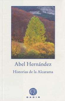 Historias de la Alcarama (Gadir Ficción)