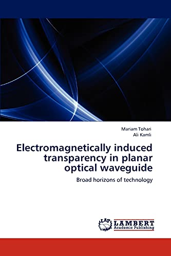 Electromagnetically induced transparency in planar optical waveguide: Broad horizons of technology