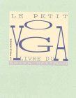 Le petit livre du yoga